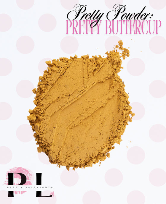 Pretty Powder: Buttercup